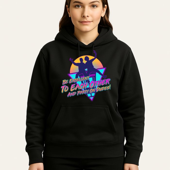 Retro 80's Bill And Ted Be Excellent to Each Other Party On Dudes! Hoodie