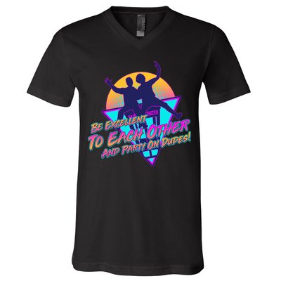 Retro 80's Bill And Ted Be Excellent to Each Other Party On Dudes! V-Neck T-Shirt