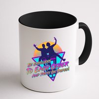 Retro 80's Bill And Ted Be Excellent to Each Other Party On Dudes! Mug