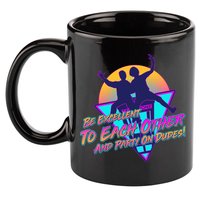 Retro 80's Bill And Ted Be Excellent to Each Other Party On Dudes! 11oz C Handle Ceramic Mug
