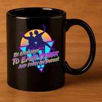 Retro 80's Bill And Ted Be Excellent to Each Other Party On Dudes! 11oz C Handle Ceramic Mug