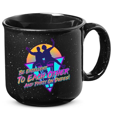 Retro 80's Bill And Ted Be Excellent to Each Other Party On Dudes! 15oz Campfire Ceramic Mug