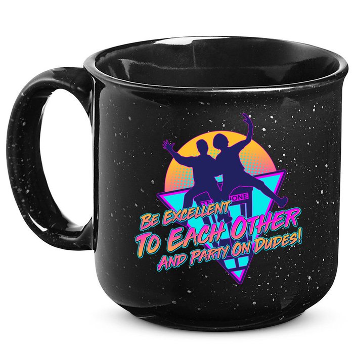 Retro 80's Bill And Ted Be Excellent to Each Other Party On Dudes! 15oz Campfire Ceramic Mug