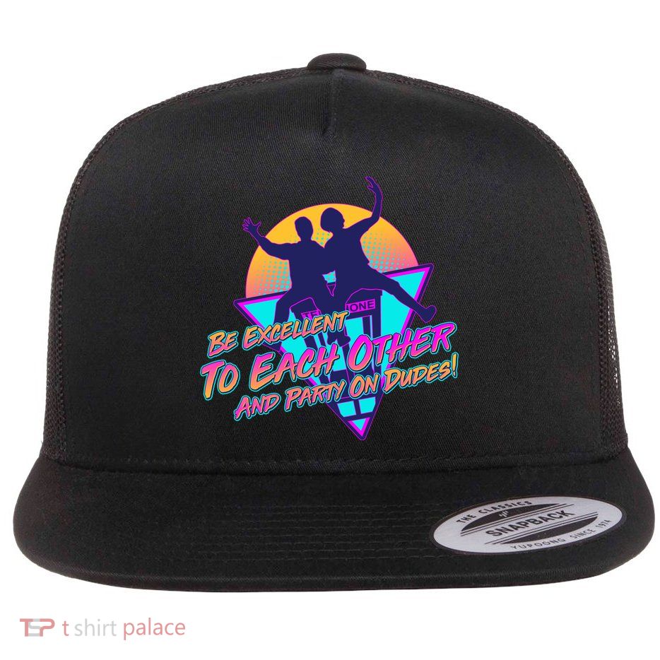 Retro 80's Bill And Ted Be Excellent to Each Other Party On Dudes! Flat Bill Trucker Hat