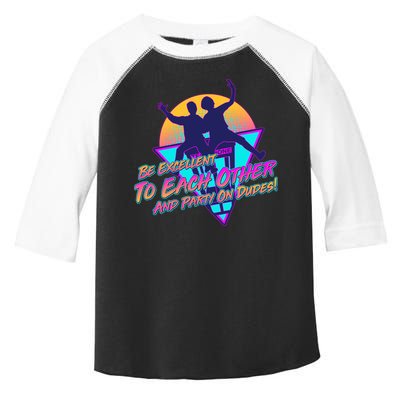 Retro 80's Bill And Ted Be Excellent to Each Other Party On Dudes! Toddler Fine Jersey T-Shirt