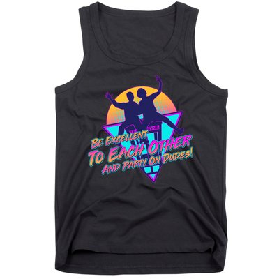 Retro 80's Bill And Ted Be Excellent to Each Other Party On Dudes! Tank Top