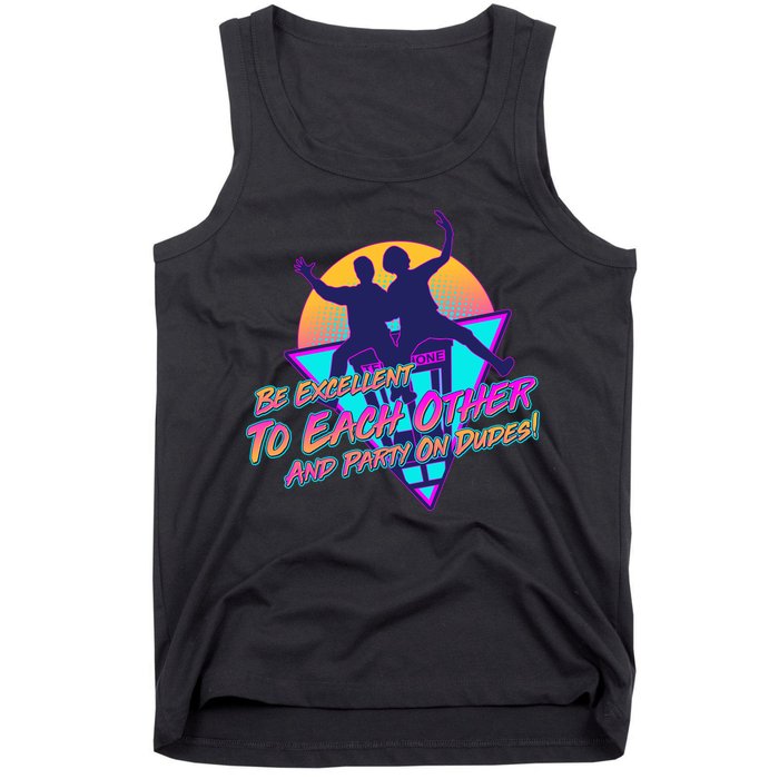 Retro 80's Bill And Ted Be Excellent to Each Other Party On Dudes! Tank Top