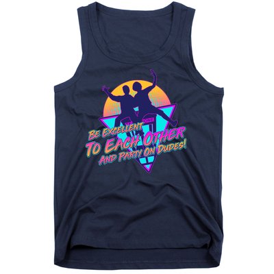 Retro 80's Bill And Ted Be Excellent to Each Other Party On Dudes! Tank Top