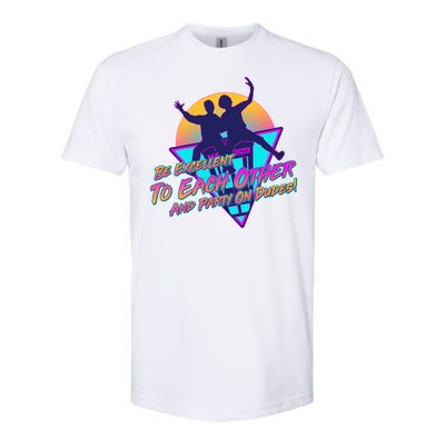 Retro 80's Bill And Ted Be Excellent to Each Other Party On Dudes! Softstyle® CVC T-Shirt