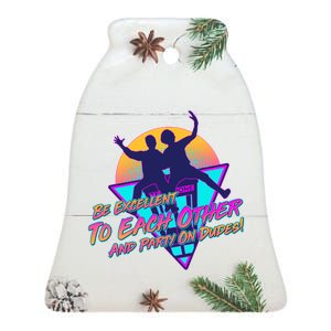 Retro 80's Bill And Ted Be Excellent to Each Other Party On Dudes! Ceramic Bell Ornament