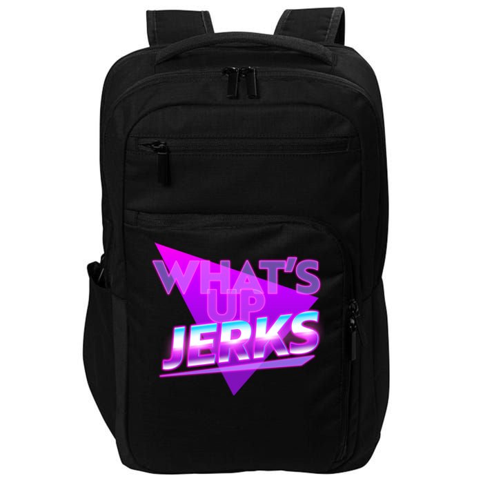 Retro 80's Eighties What's Up Jerks Impact Tech Backpack