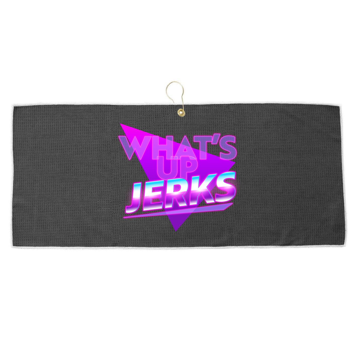 Retro 80's Eighties What's Up Jerks Large Microfiber Waffle Golf Towel