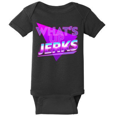 Retro 80's Eighties What's Up Jerks Baby Bodysuit