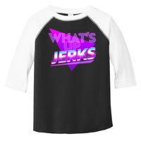 Retro 80's Eighties What's Up Jerks Toddler Fine Jersey T-Shirt