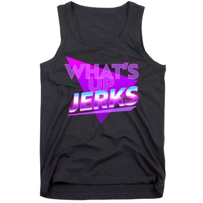 Retro 80's Eighties What's Up Jerks Tank Top