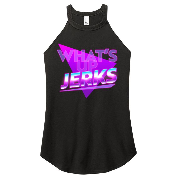 Retro 80's Eighties What's Up Jerks Women's Perfect Tri Rocker Tank