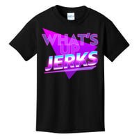 Retro 80's Eighties What's Up Jerks Kids T-Shirt