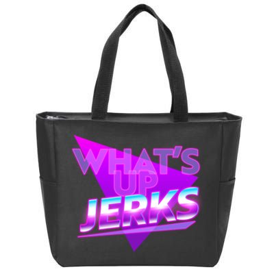 Retro 80's Eighties What's Up Jerks Zip Tote Bag