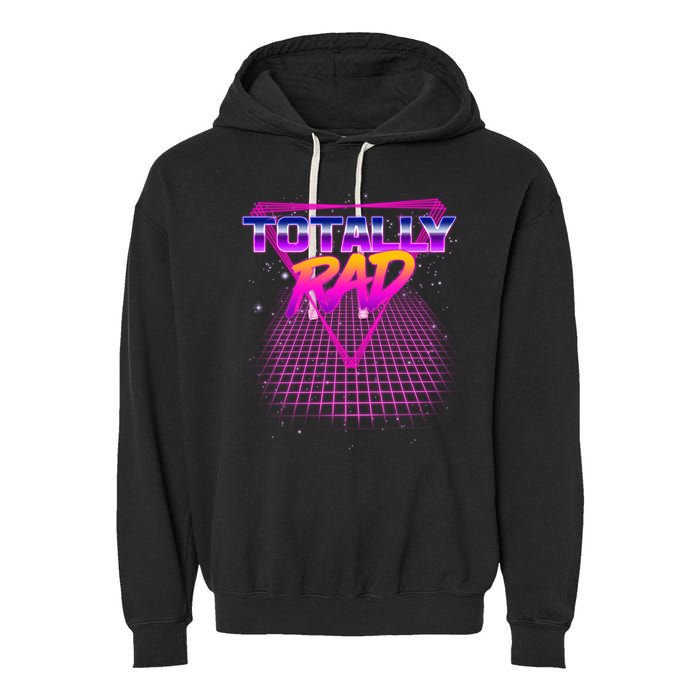 Retro 80's Totally Rad Garment-Dyed Fleece Hoodie