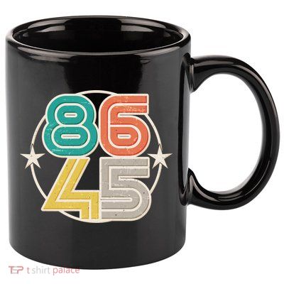 Retro 86 45 Impeach Trump 11oz C Handle Ceramic Mug