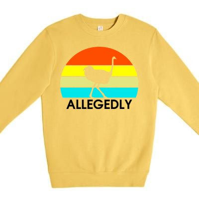 Retro Allegedly Ostrich Vintage Premium Crewneck Sweatshirt