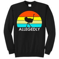 Retro Allegedly Ostrich Vintage Tall Sweatshirt