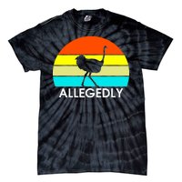 Retro Allegedly Ostrich Vintage Tie-Dye T-Shirt