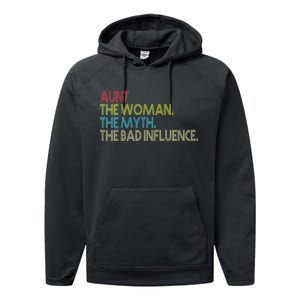 Retro Aunt The Woman Myth Bad Influence Performance Fleece Hoodie