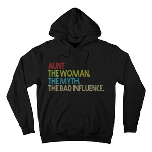 Retro Aunt The Woman Myth Bad Influence Hoodie