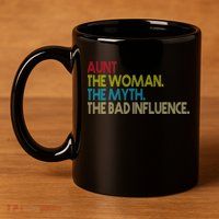 Retro Aunt The Woman Myth Bad Influence 11oz C Handle Ceramic Mug