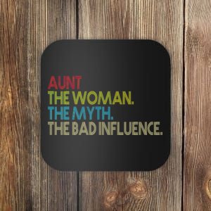 Retro Aunt The Woman Myth Bad Influence Coaster