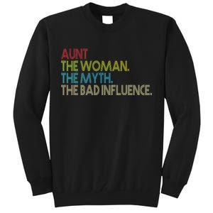 Retro Aunt The Woman Myth Bad Influence Tall Sweatshirt