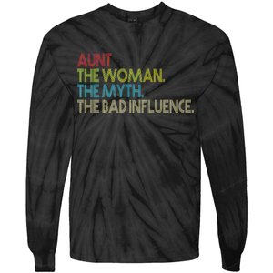 Retro Aunt The Woman Myth Bad Influence Tie-Dye Long Sleeve Shirt