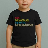 Retro Aunt The Woman Myth Bad Influence Toddler T-Shirt
