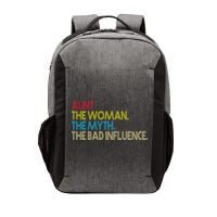 Retro Aunt The Woman Myth Bad Influence Vector Backpack
