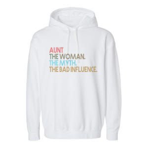 Retro Aunt The Woman Myth Bad Influence Garment-Dyed Fleece Hoodie