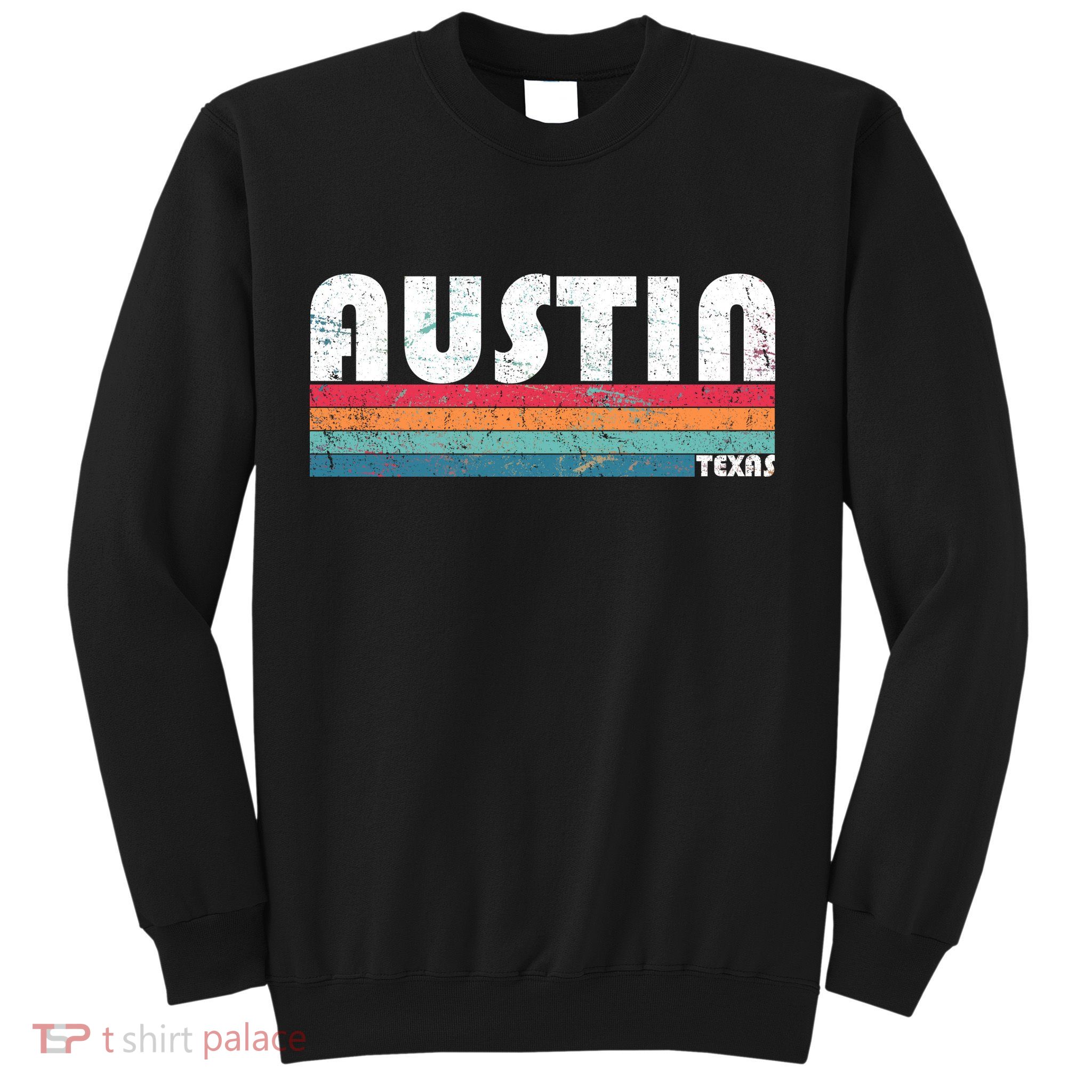 Retro Austin Texas Sweatshirt