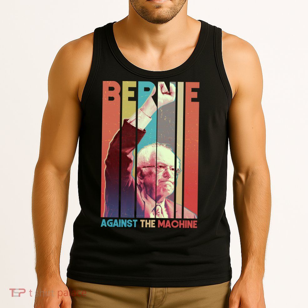 Retro Bernie Sanders Against The Machine Tank Top