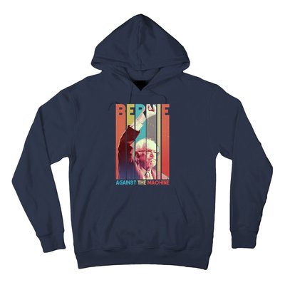 Retro Bernie Sanders Against The Machine Hoodie