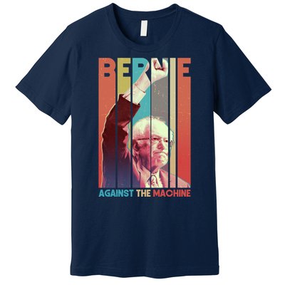 Retro Bernie Sanders Against The Machine Premium T-Shirt