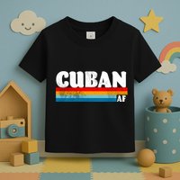 Retro Cuban AF Toddler T-Shirt