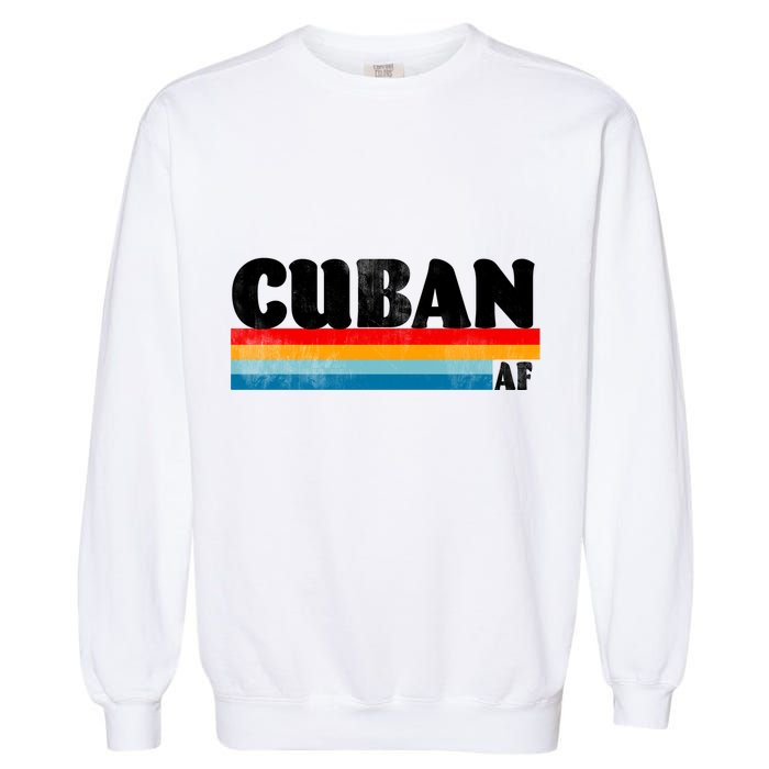 Retro Cuban AF Garment-Dyed Sweatshirt
