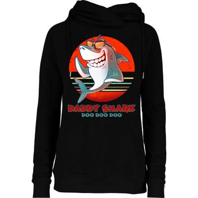 Retro Daddy Shark Doo Doo Doo Womens Funnel Neck Pullover Hood