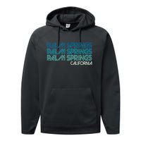 Retro Eighties Palm Springs California  Performance Fleece Hoodie