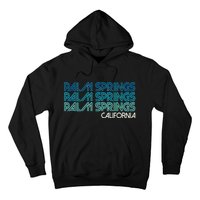 Retro Eighties Palm Springs California  Hoodie