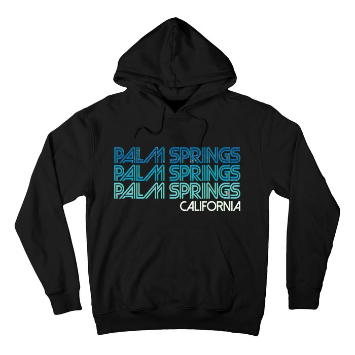 Retro Eighties Palm Springs California  Hoodie