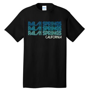 Retro Eighties Palm Springs California  Tall T-Shirt