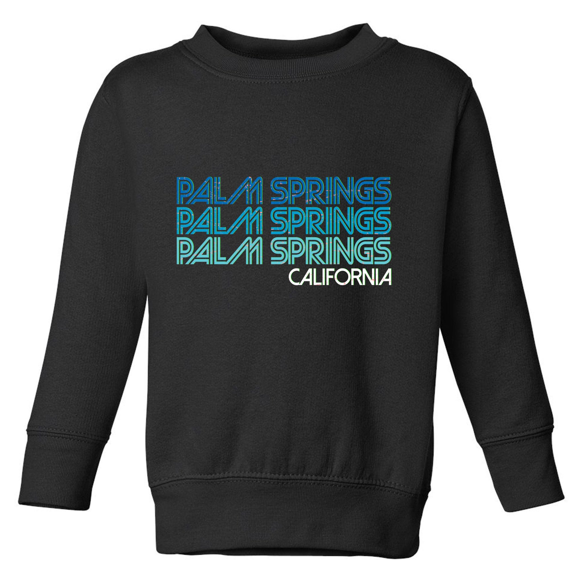 Retro Eighties Palm Springs California  Toddler Sweatshirt