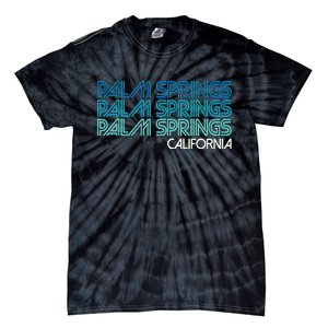 Retro Eighties Palm Springs California  Tie-Dye T-Shirt