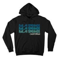 Retro Eighties Palm Springs California  Tall Hoodie